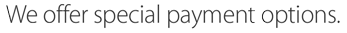 We offer special payment options.