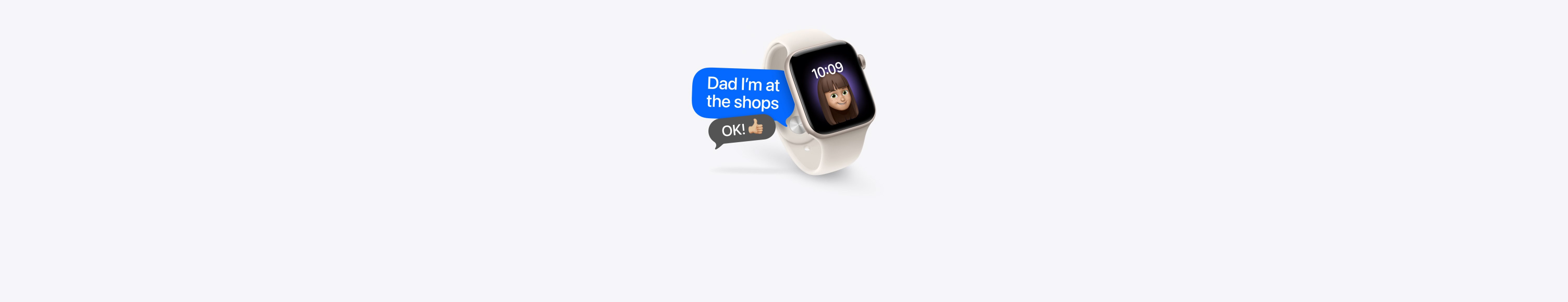 Apple Watch, the face is a Memoji of a young girl winking, a text bubble says “Dad I biked to the store”, and a reply bubble says “OK!” with a thumbs-up emoji