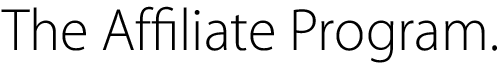 The Affiliate Program.