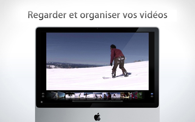 Regarder et organiser vos vidéos