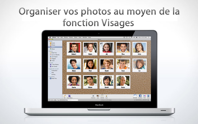 Organiser vos photos au moyen de la fonction Visages