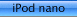 iPod nano