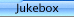 Jukebox