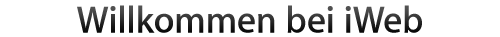 Willkommen bei iWeb