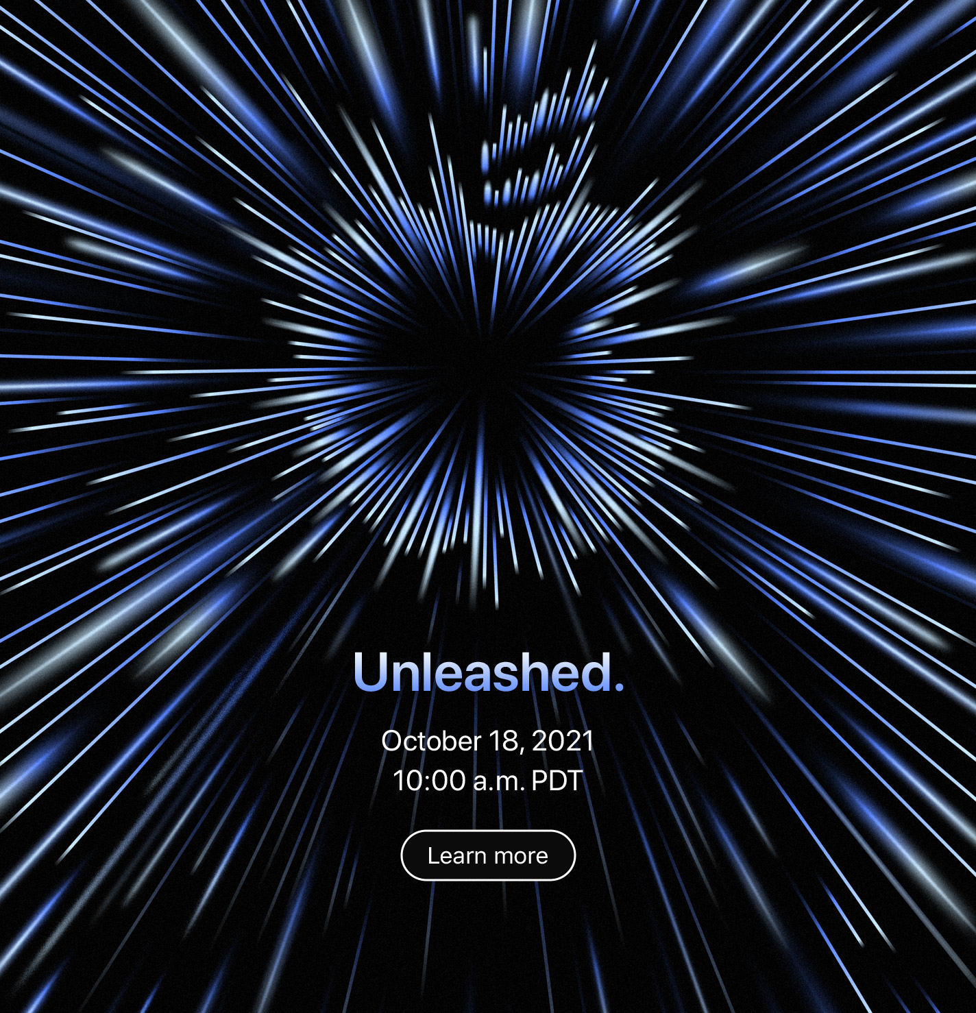 Unleashed.  October 18, 2021  10:00 a.m. PDT  Learn more