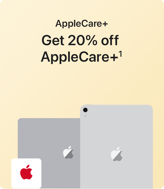 AppleCare+ Get 20% off AppleCare+.(1)