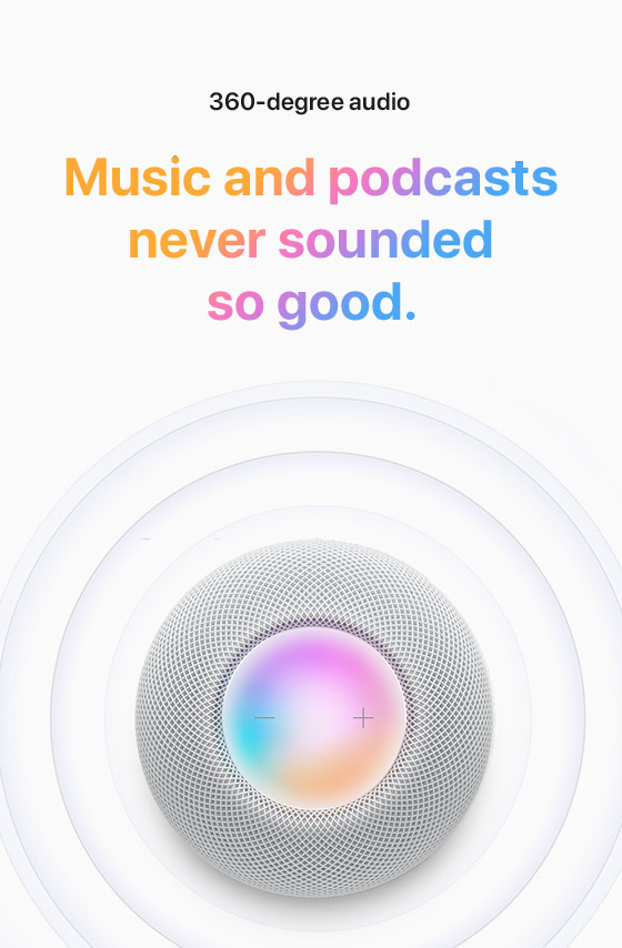 360-degree audio | Music and podcasts never sounded so good.