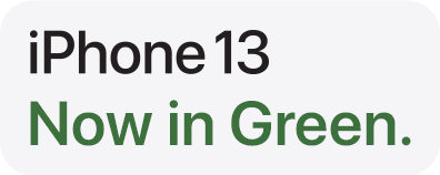 iPhone 13  Now in Green.