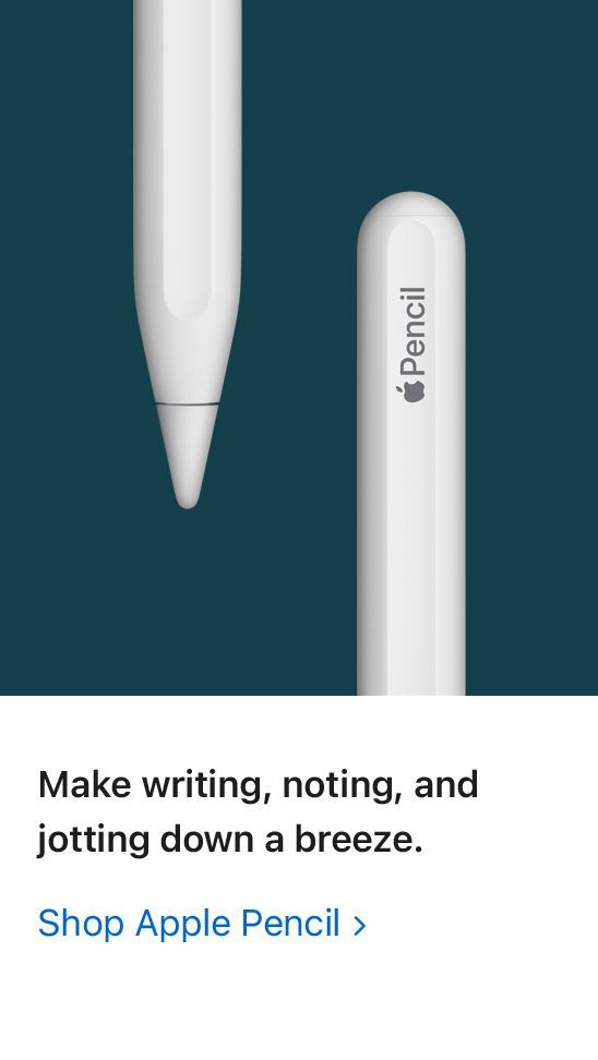 Make writing, noting, and jotting down a breeze. Shop Apple Pencil: