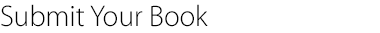 Submit Your Book