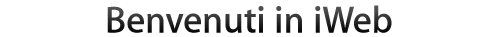 Benvenuti in iWeb