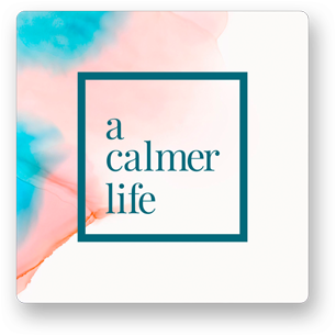 A calmer life