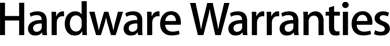 Hardware Warranties