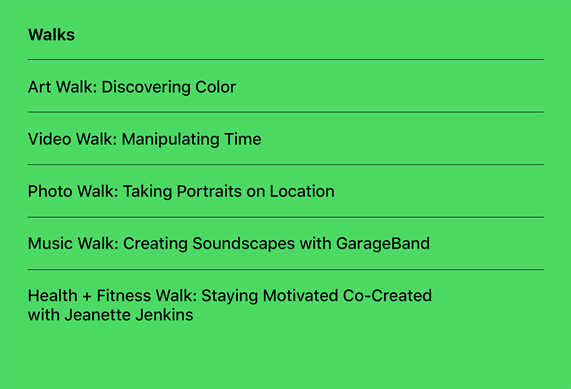 A list of the new Today at Apple Walks sessions. 