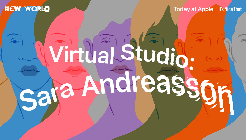 Title screen for the Sara Andreasson virtual session for Today at Apple.