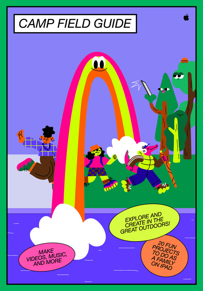 An illustrated graphic titled “Camp Field Guide” shows children participating in Apple Camp. Captions on the image read “Make Videos, Music, and More”, “Explore and Create in the Great Outdoors!” and “20 projects to do as a family on iPad”.