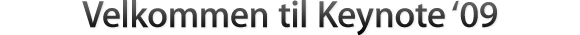 Velkommen til Keynote '09