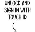 Unlock and sign in with Touch ID