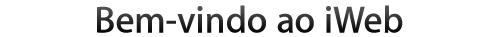Bem-vindo ao iWeb