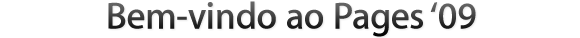Bem-vindo ao Pages '09