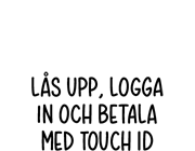 Lås upp, logga in och betala med Touch ID