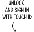 Unlock and sign in with Touch ID