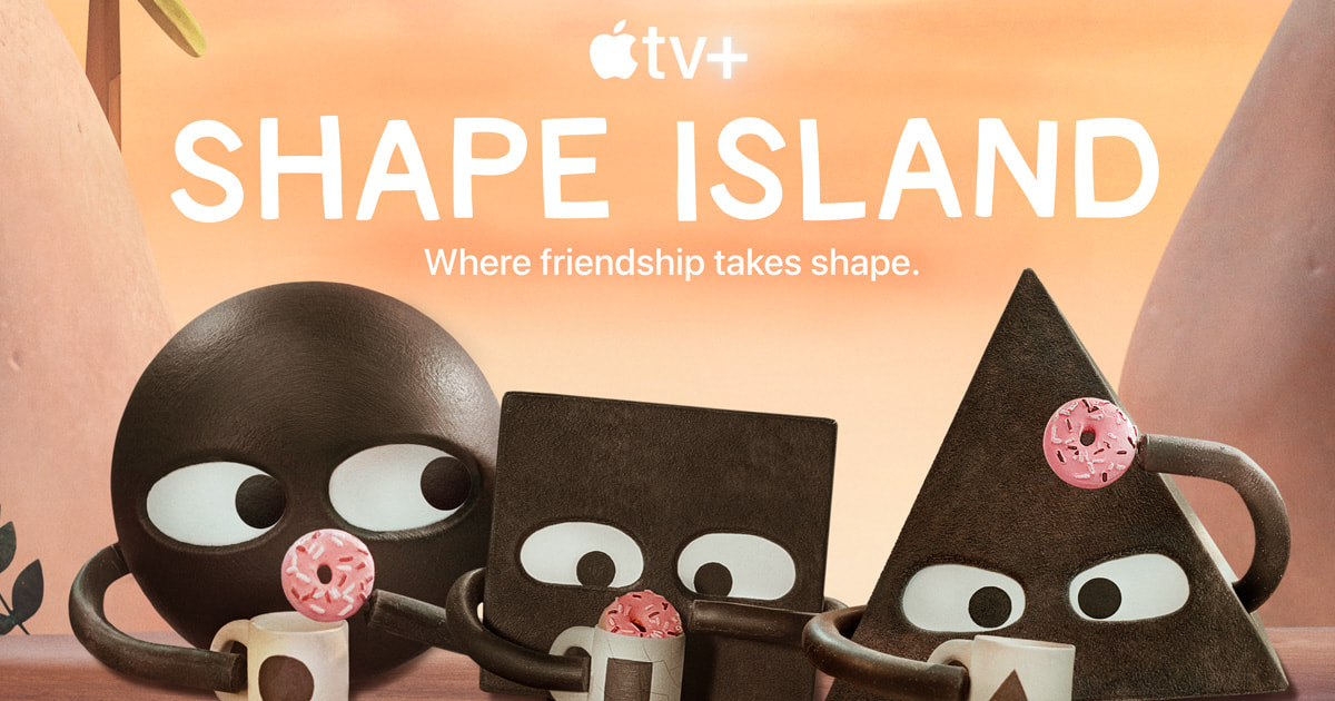 Apple TV+ debuts trailer “Shape Island,” all-new stop motion series based on bestselling picture books from Mac and Jon Klassen, ahead of global premiere Friday, January - Apple