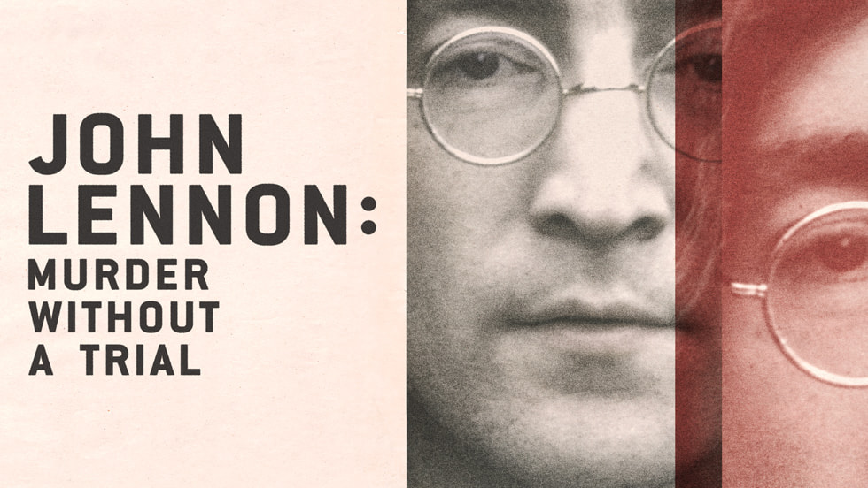 “John Lennon: Murder Without A Trial” key art 