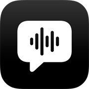App icon showing a white speech bubble with vertical audio wave bars inside on a black background.