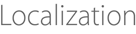 Localization